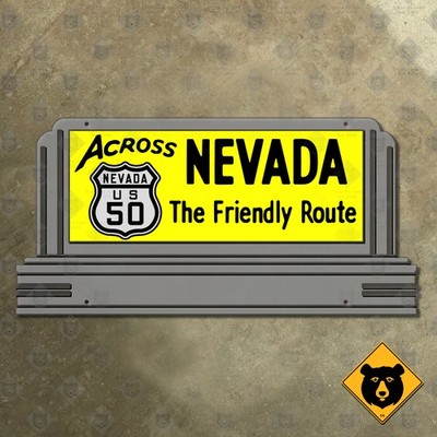 Across Nevada US-50 the Friendly Route highway marker road sign 1949 25x12