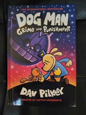 Dog Man Ser.: Grime and Punishment by Dav Pilkey (2020, Hardcover)