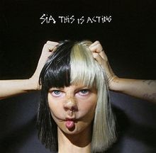 This Is Acting von Sia | CD | Zustand sehr gut