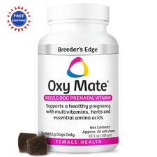 Dog Prenatal Vitamins 60ct Breeder s Edge Oxy Mate Comprehensive Supplement