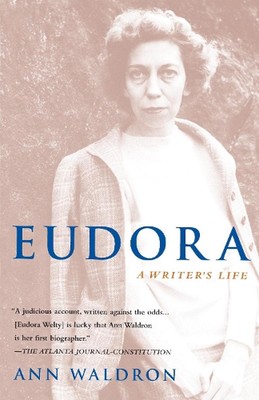 Eudora Welty: A Writer's Life by Ann Waldron (English) Paperback Book