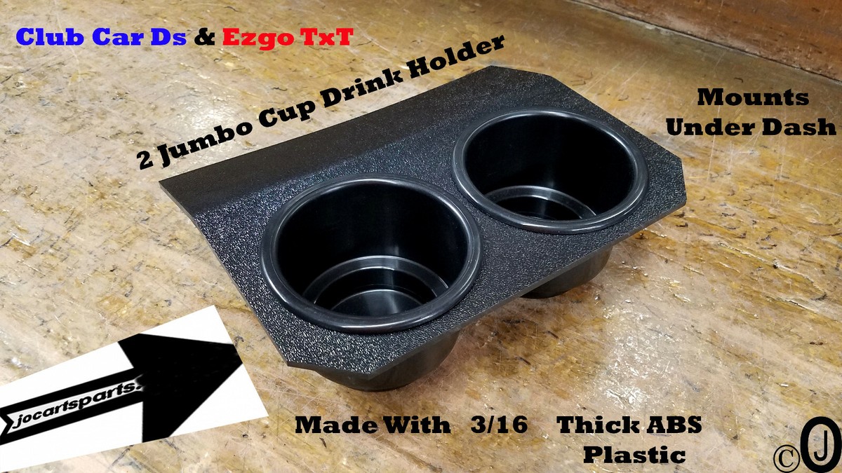 Ezgo TxT 2 Jumbo Cup Drink Holder Made 3 /16 Thick Abs Plastic | eBay