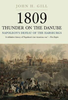 1809: Thunder on the Danube - Napoleon's Defeat of the Habsburgs, Vol. 1: Abensb