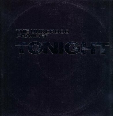 Underdog Project Tonight (4 versions, 2000)  [Maxi 12'']