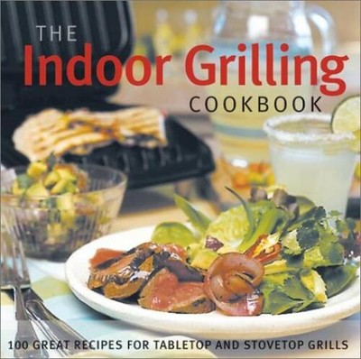 #ad #ad The Indoor Grilling Cookbook: 100 Great Recipes for Electric and Stovetop GOOD $3.65