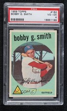 1959 Topps Bobby Smith Bobby G Smith #162 PSA 4 0o0