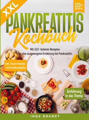 XXL Pankreatitis Kochbuch | Inga Brandt | Taschenbuch | Paperback | 188 S.
