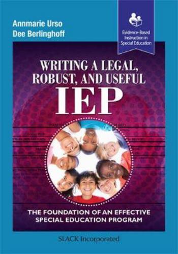 Evidence-Based Instruction in Special Education Ser.: Writing a Legal, Robust...