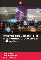M. Selvi (U. A.) | Internet Das Coisas (Iot): Arquitetura, Protocolos E...