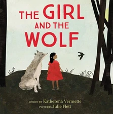 The Girl and the Wolf - hardcover Vermette, Katherena|Flett, Julie