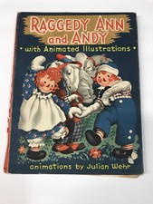 VINTAGE RAGGEDY ANN ANDY BOOK with ANIMATED ILLUSTRATIONS 1944 Spiral HC