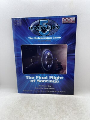 Babylon 5: The Final Flight of Santiago 2nd Edition MGP 3508 RPG Manual Book