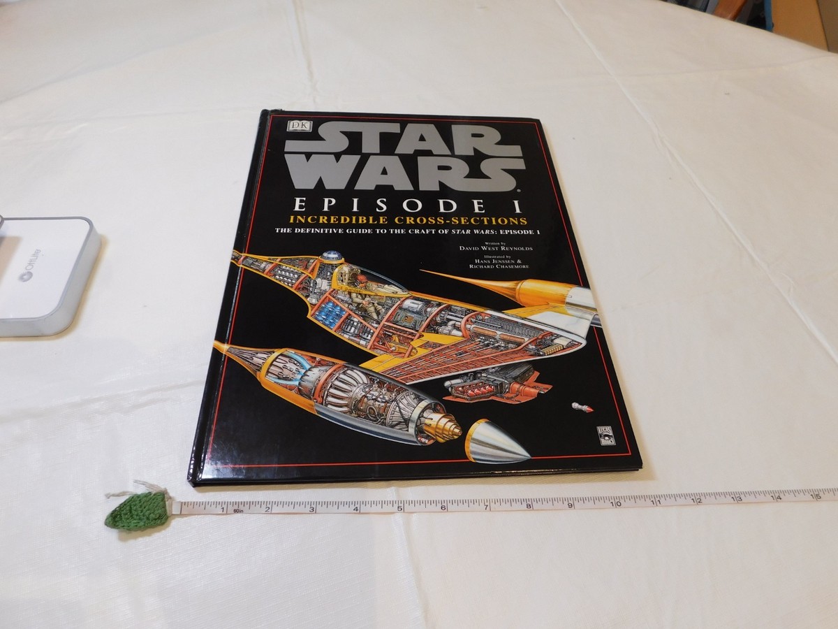 Star Wars Episode I Incredible Cross-Sections David West Reynolds