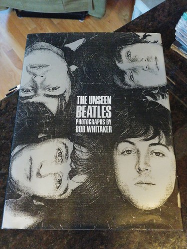 The Unseen Beatles Photographs By Bob Whitaker