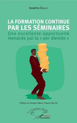 Issakha Diallo | La formation continue par les séminaires | Taschenbuch (2020)