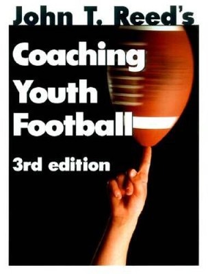 Coaching Youth Football - Paperback By Reed, John T. - VERY GOOD
