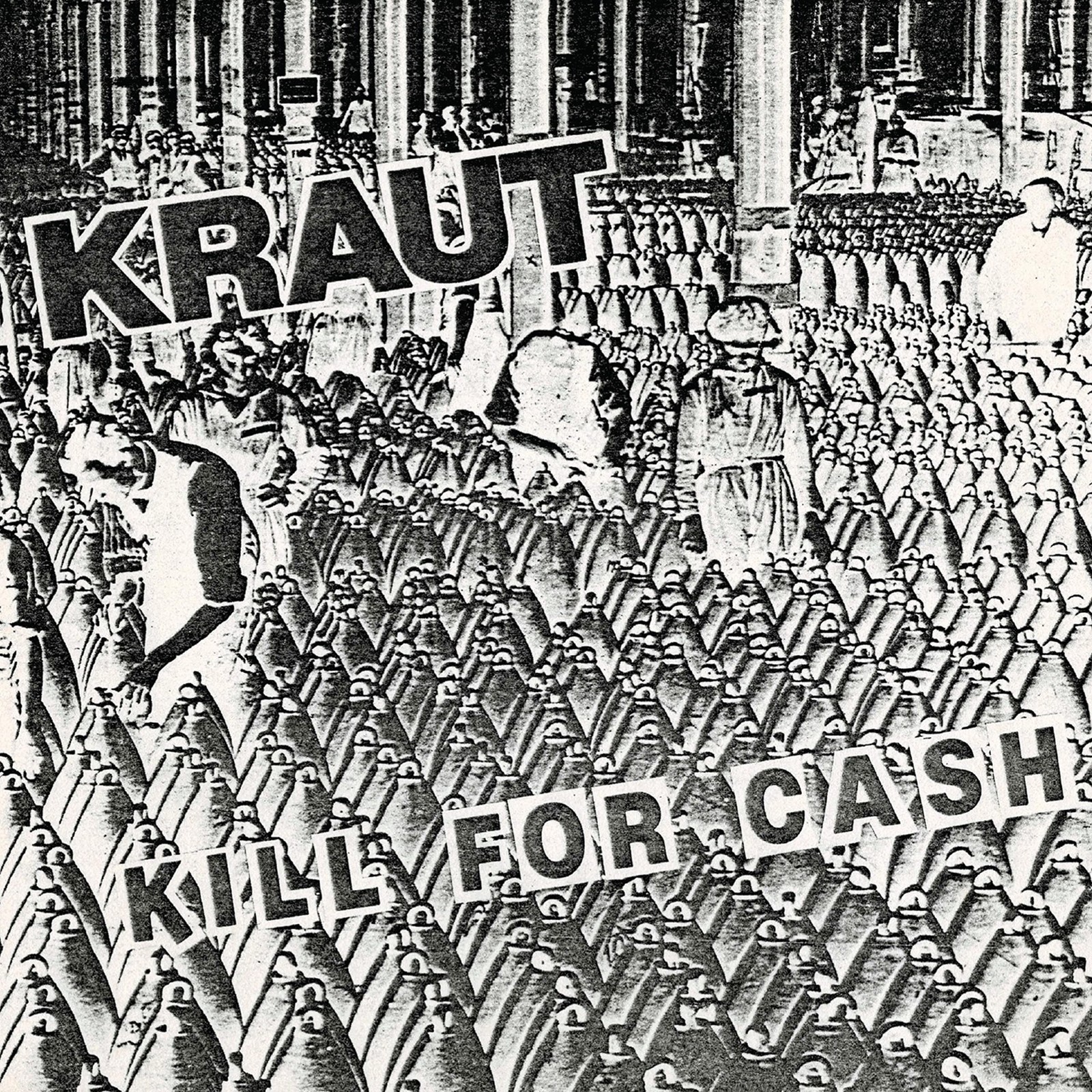 Kraut Kill For Cash 7 Inch Vinyl CLOS3644 NEW
