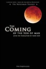 The Coming of the Son of Man: After the Tribulation of Those Days by Paul Bortolazzo (Paperback / softback, 2007)