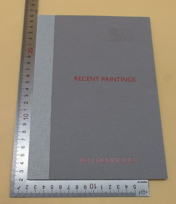 Recent Paintings 6th - 28th March 2020 Ben Henriques Paperback
