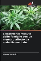 Moses Wankiiri | L'esperienza Vissuta Dalle Famiglie Con Un Membro Affetto Da...