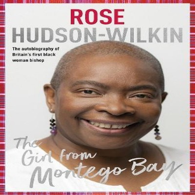 Girl from Montego Bay Rose Hudson-Wilkin Hardback SPCK Publishing