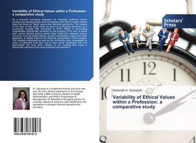 Variability of Ethical Values within a Profession: a comparative study | 2015