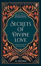 Secrets of Divine Love by M A.Helwa 2021 Paperback New Stock uk item