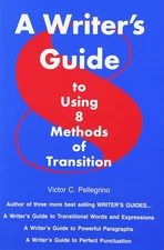 A Writer's Guide to Eight Methods of Transition