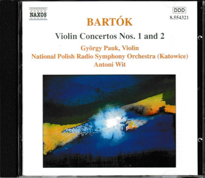 Bela Bartok - Violin Concertos 1 and 2, CD