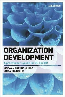 Organization Development: A Practitioner's Guide f by Holbeche, Linda 0749470178