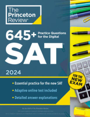 645 Practice Questions for the Digital SAT, 2024: Book  Online Practice - GOOD