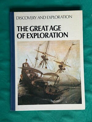 The Great Age of Exploration, Discovery & Exploration, Readers Digest Book, 1971