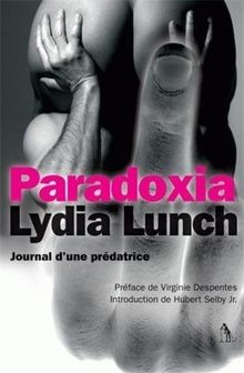 Paradoxia : Journal dune prédatrice von Lunch, Lydia | Buch | Zustand gut