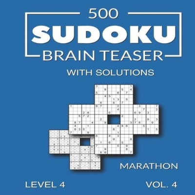 500 Sudoku Brain Teaser Marathon with solutions: Level 4 (difficu