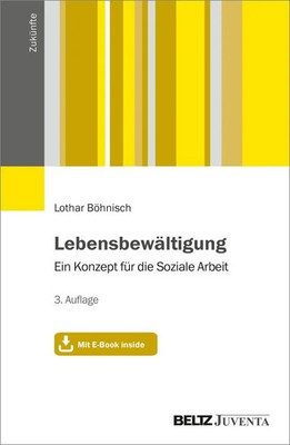 Lebensbewältigung | Ein Konzept für die Soziale Arbeit. Mit E-Book inside | 2023