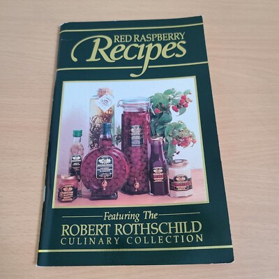 Red Raspberry Recipes: Featuring The Robert Rothschild Collection | eBay