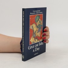 Give or take a day - Lajos Szakolczay - Paperback - Very Good