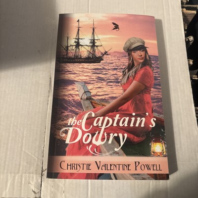 The Captain's Dowry by Christie Valentine Powell Paperback Book