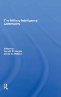 The Military Intelligence Community | Gerald W. Hopple (U. A.) | Buch | Englisch