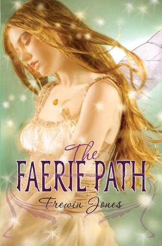 Thumbnail - Frewin Jones The Faerie Path (taschenbuch) Faerie Path