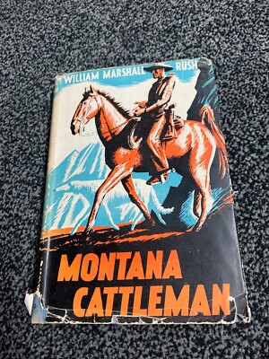 Montana Cattleman - William Marshall Rush hb  7s 6D Net