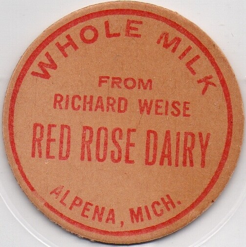 Milk Bottle Cap Red Rose Dairy Alpena, Mihigan Richard Weise