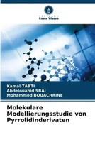 Kamal Tabti (U. A.) | Molekulare Modellierungsstudie Von Pyrrolidinderivaten
