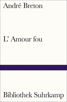 L'Amour fou, André Breton