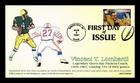 US COVER VINCE LOMBARDI LEGENDARY GREEN BAY PACKERS FOOTBALL COACH FDC