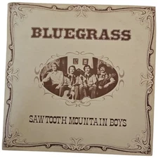 Saw Tooth  Mountain Boys Bluegrass Home Comfort Records Vinyl LP Tennessee Stud