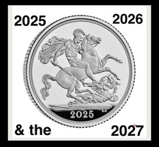 THE 2025,2026 & 2027 Silver Proof Sovereign’s,The Royal Mint…with **COA**