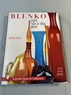Blenko Cool 50s 60s Glass Leslie Piña HC Schiffer Price Guide
