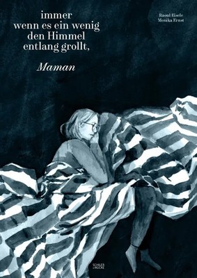 immer wenn es ein wenig den Himmel entlang grollt, Maman | Raoul Eisele | Buch