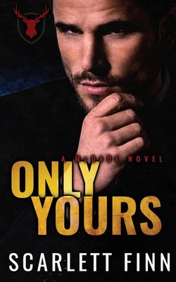 Scarlett Finn | Only Yours | Taschenbuch | Englisch (2023) | Moriona Press